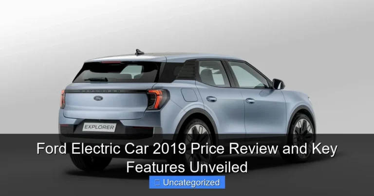Ford Electric Car 2019 Price Review and Key Features Unveiled
