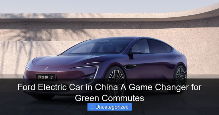 Ford Electric Car in China A Game Changer for Green Commutes