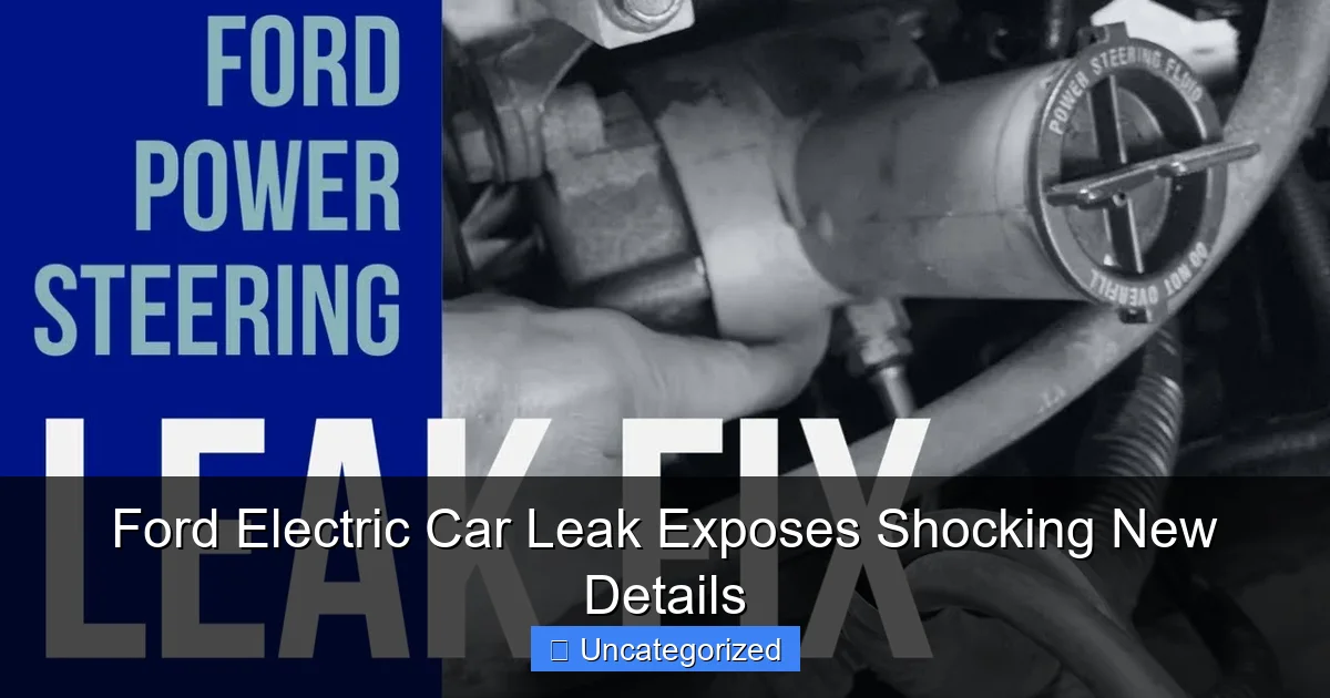 Ford Electric Car Leak Exposes Shocking New Details