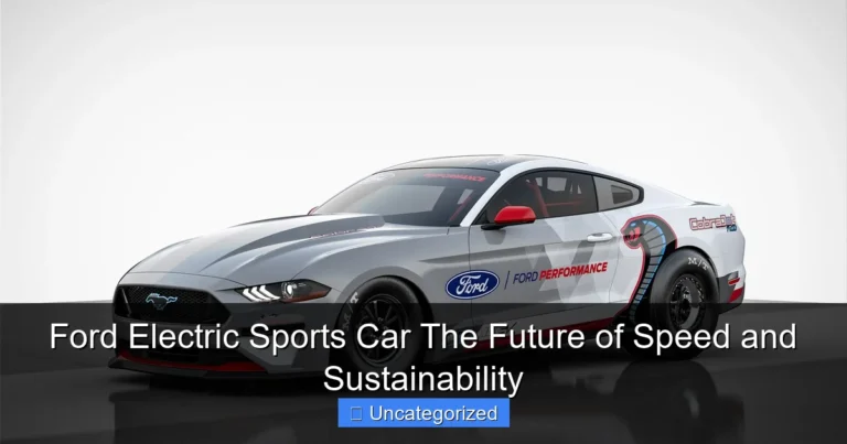 Ford Electric Sports Car The Future of Speed and Sustainability