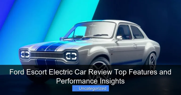 Ford Escort Electric Car Review Top Features and Performance Insights
