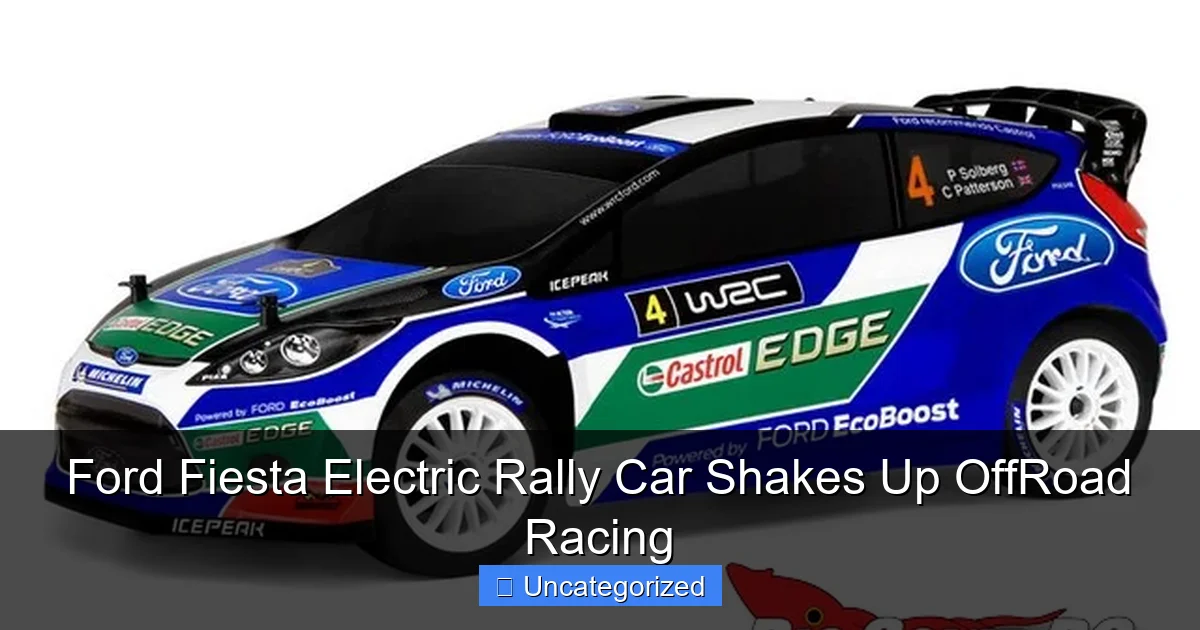 Ford Fiesta Electric Rally Car Shakes Up OffRoad Racing