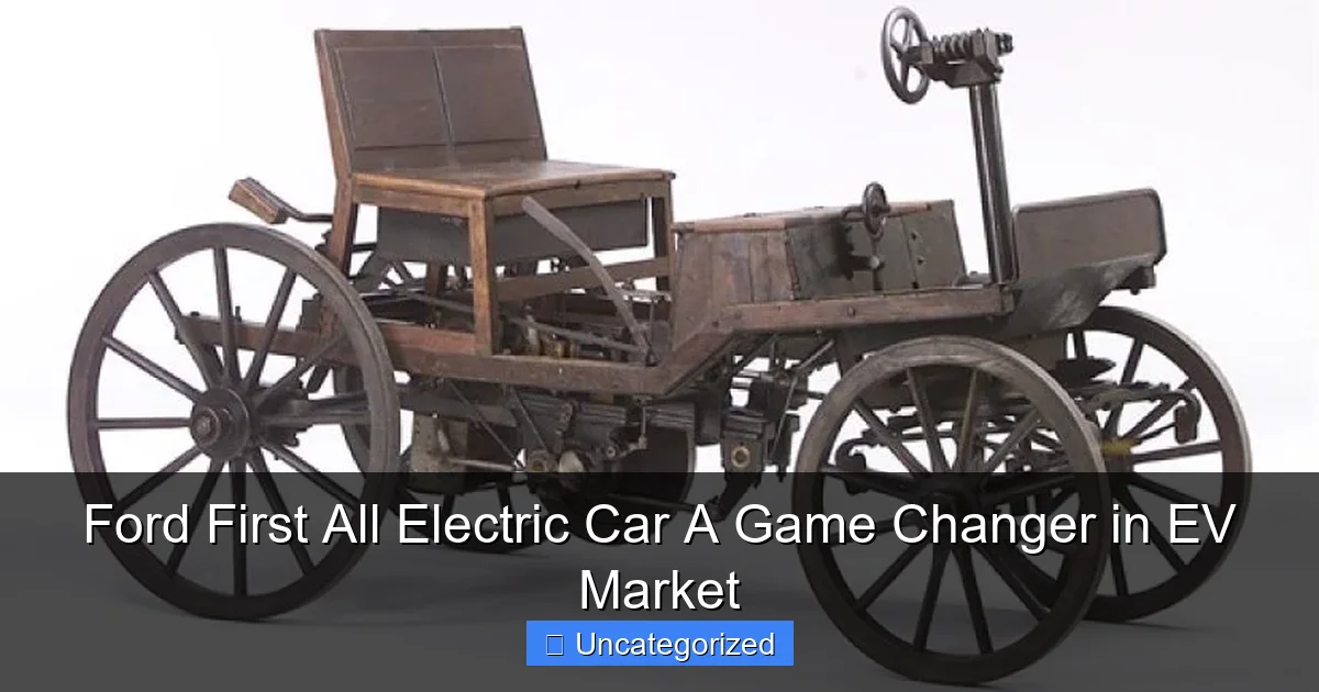 Ford First All Electric Car A Game Changer in EV Market