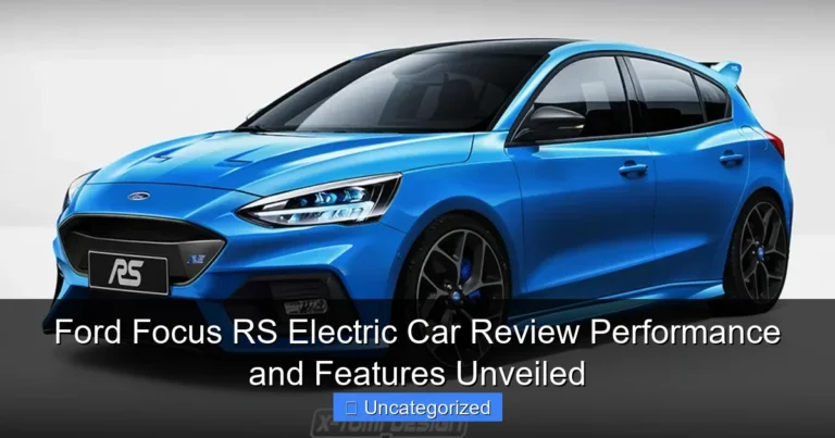 Ford Focus RS Electric Car Review Performance and Features Unveiled
