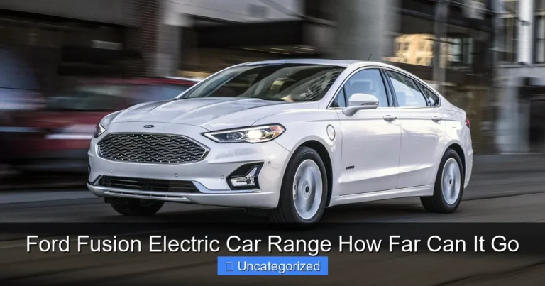 Ford Fusion Electric Car Range How Far Can It Go