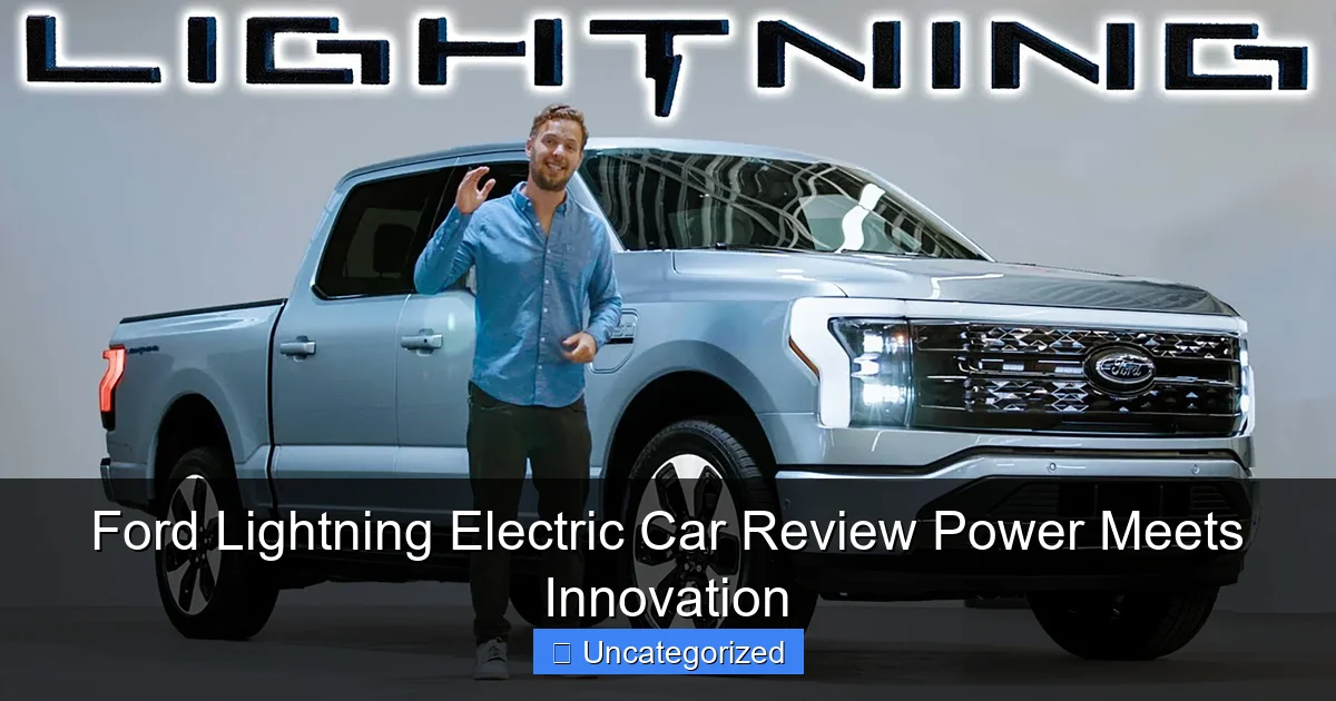 Ford Lightning Electric Car Review Power Meets Innovation