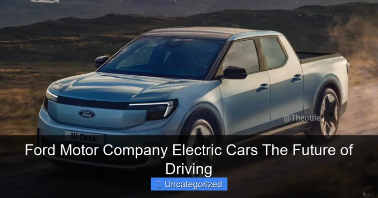 Ford Motor Company Electric Cars The Future of Driving