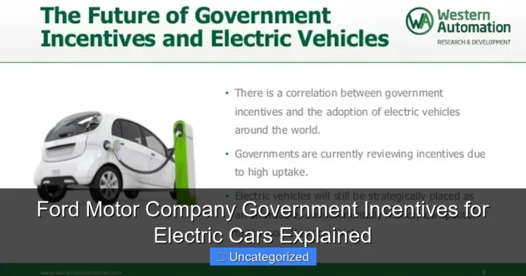 Ford Motor Company Government Incentives for Electric Cars Explained