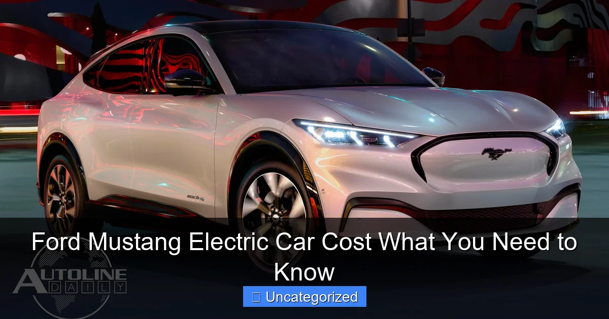 Ford Mustang Electric Car Cost What You Need to Know