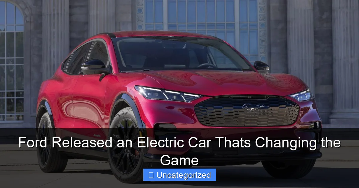 Ford Released an Electric Car Thats Changing the Game