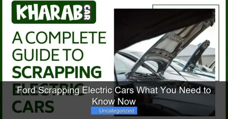 Ford Scrapping Electric Cars What You Need to Know Now