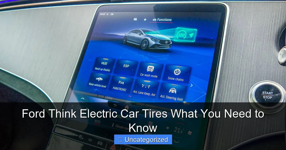 Ford Think Electric Car Tires What You Need to Know