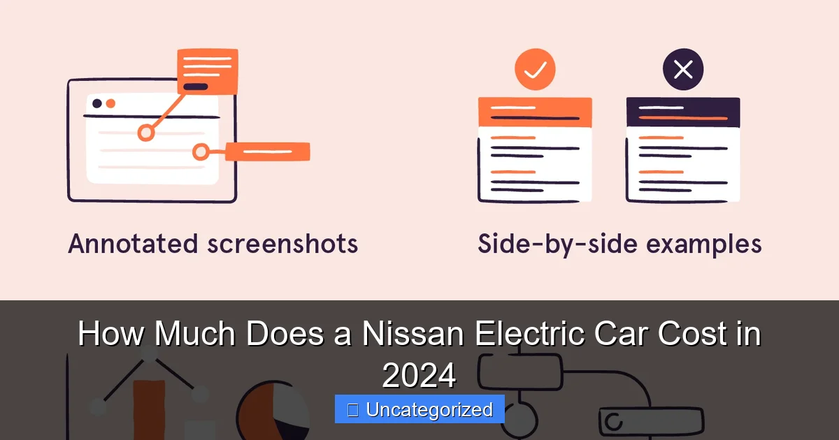 How Much Does a Nissan Electric Car Cost in 2024