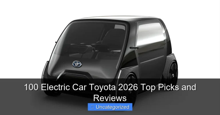 100 Electric Car Toyota 2026 Top Picks and Reviews