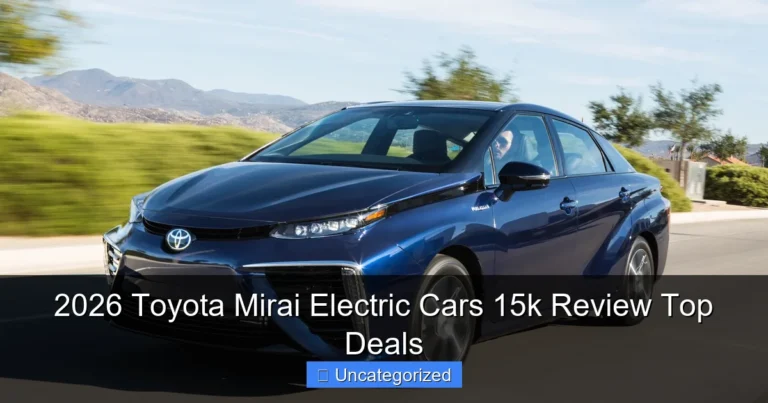 2026 Toyota Mirai Electric Cars 15k Review Top Deals