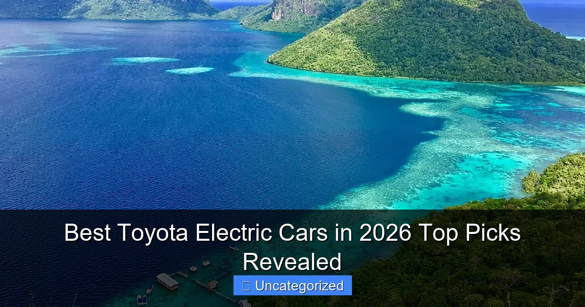 Best Toyota Electric Cars in 2026 Top Picks Revealed