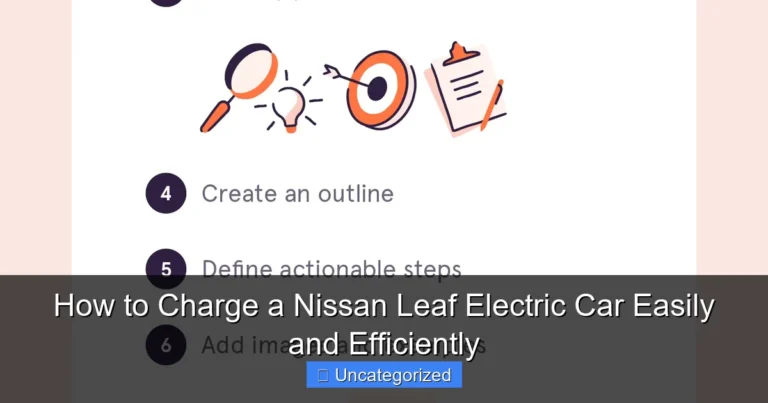 How to Charge a Nissan Leaf Electric Car Easily and Efficiently