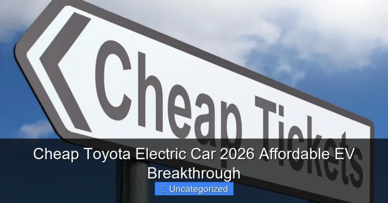 Cheap Toyota Electric Car 2026 Affordable EV Breakthrough