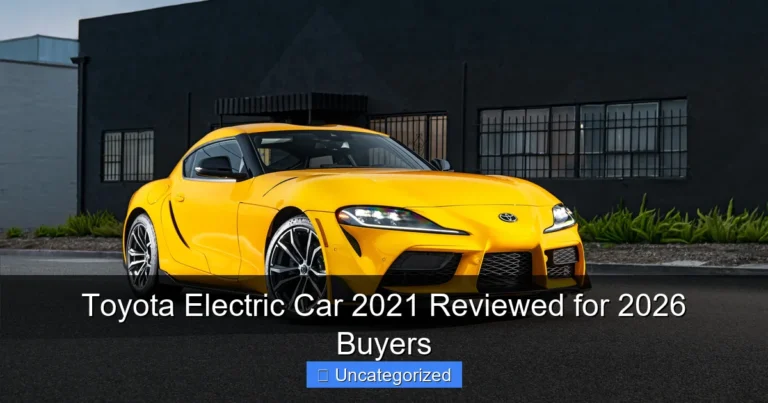 Toyota Electric Car 2021 Reviewed for 2026 Buyers