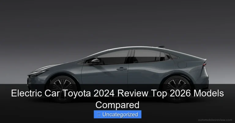 Electric Car Toyota 2024 Review Top 2026 Models Compared