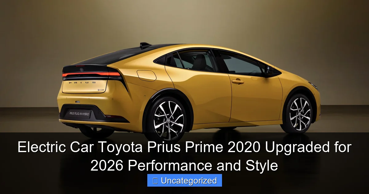 Electric Car Toyota Prius Prime 2020 Upgraded for 2026 Performance and Style