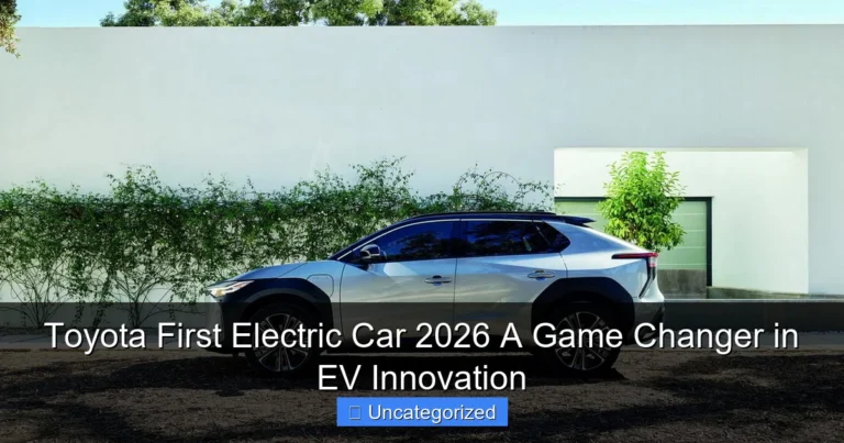 Toyota First Electric Car 2026 A Game Changer in EV Innovation