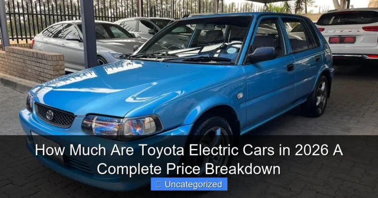 How Much Are Toyota Electric Cars in 2026 A Complete Price Breakdown