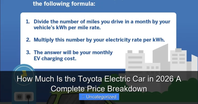 How Much Is the Toyota Electric Car in 2026 A Complete Price Breakdown