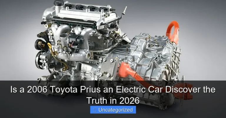 Is a 2006 Toyota Prius an Electric Car Discover the Truth in 2026