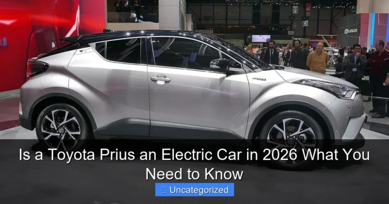 Is a Toyota Prius an Electric Car in 2026 What You Need to Know