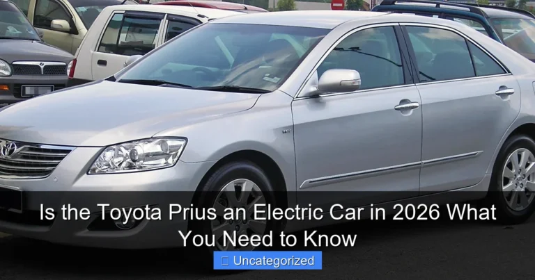 Is the Toyota Prius an Electric Car in 2026 What You Need to Know