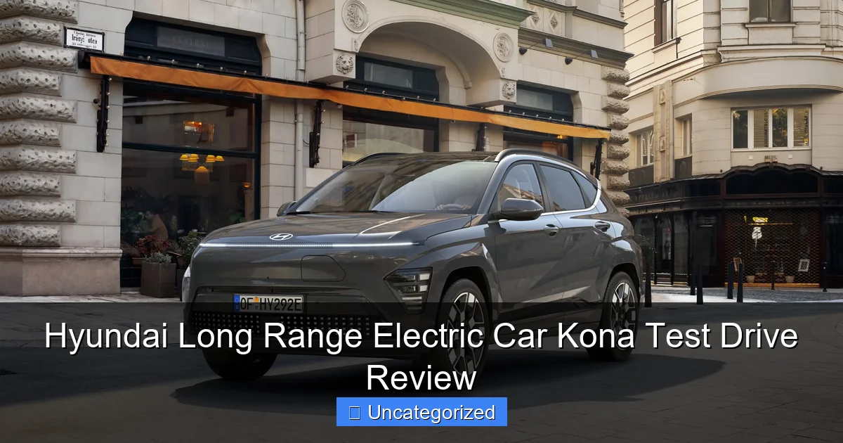 Hyundai Long Range Electric Car Kona Test Drive Review