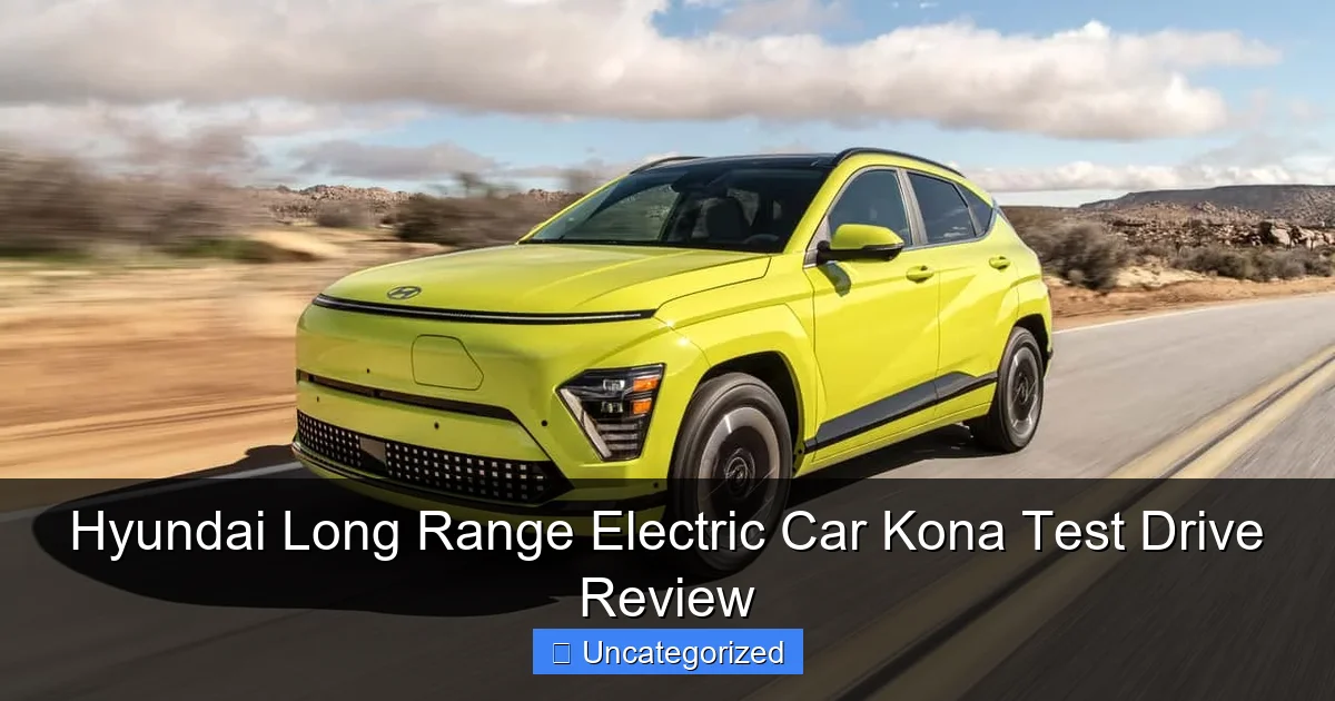 Hyundai Long Range Electric Car Kona Test Drive Review