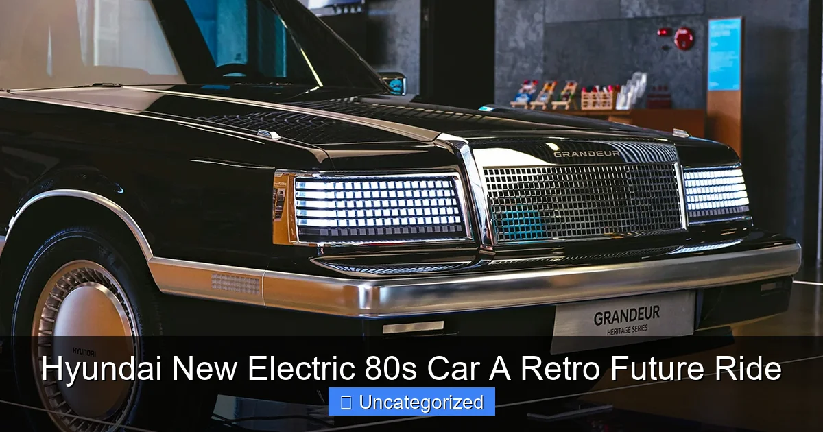 Hyundai New Electric 80s Car A Retro Future Ride