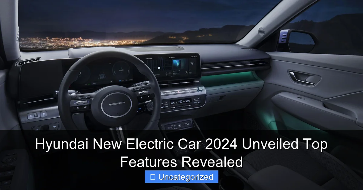 Hyundai New Electric Car 2024 Unveiled Top Features Revealed