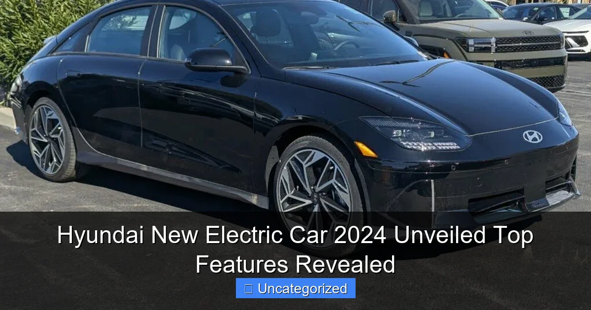 Hyundai New Electric Car 2024 Unveiled Top Features Revealed