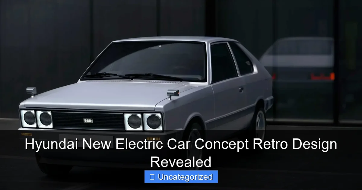 Hyundai New Electric Car Concept Retro Design Revealed