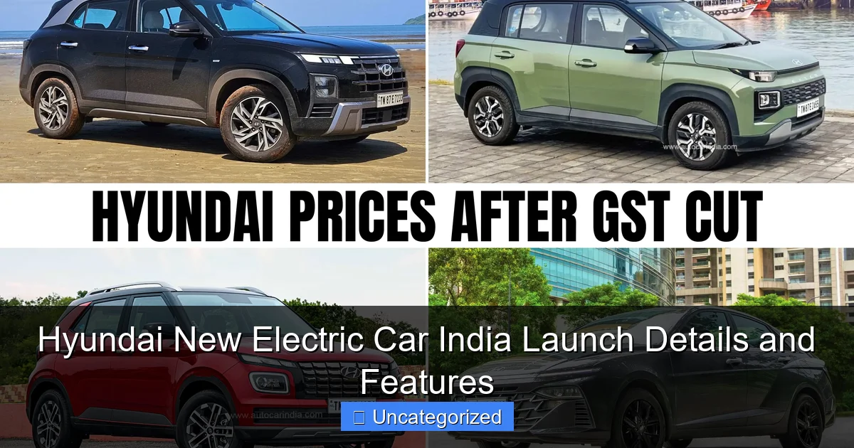 Hyundai New Electric Car India Launch Details and Features