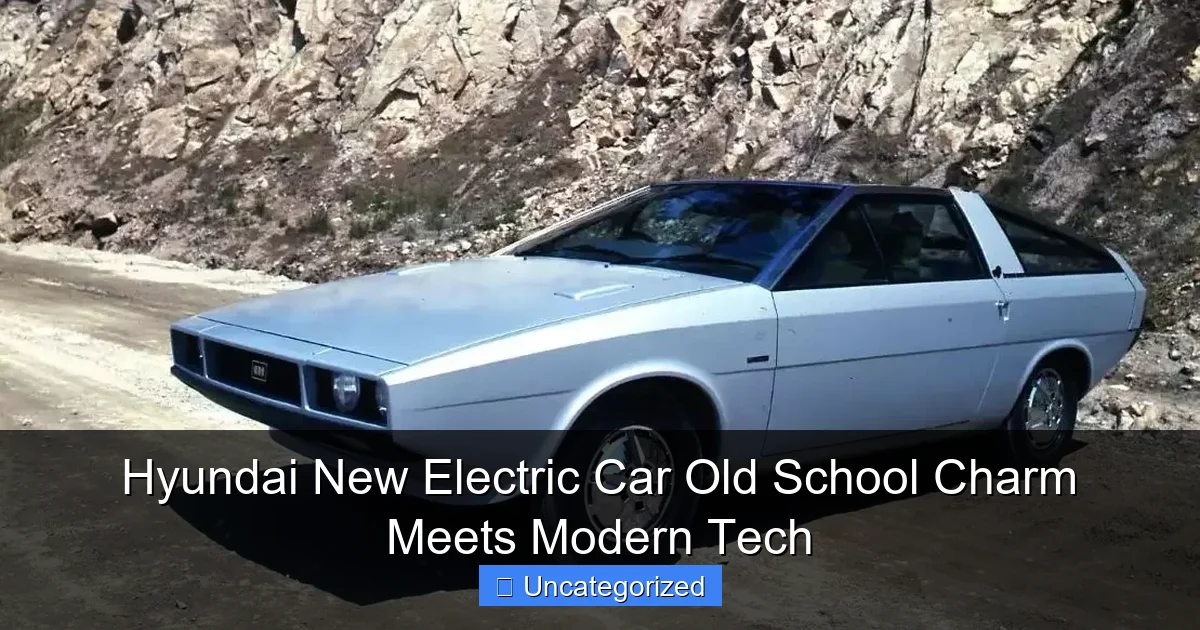 Hyundai New Electric Car Old School Charm Meets Modern Tech