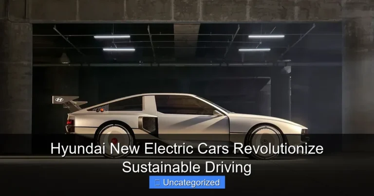 Hyundai New Electric Cars Revolutionize Sustainable Driving