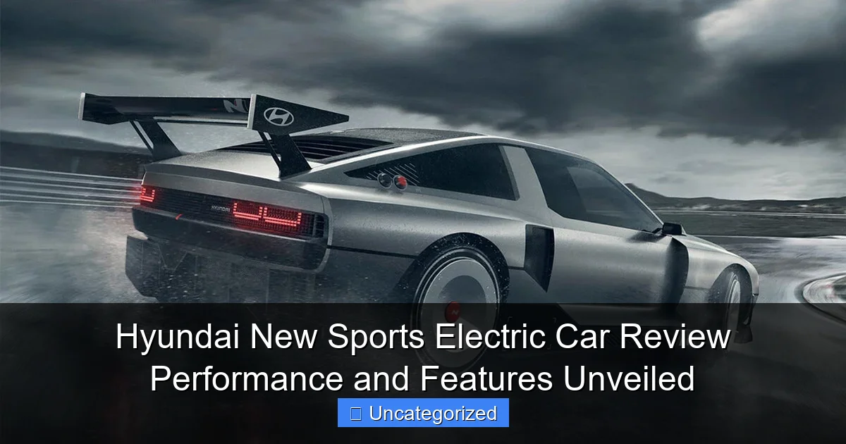 Hyundai New Sports Electric Car Review Performance and Features Unveiled