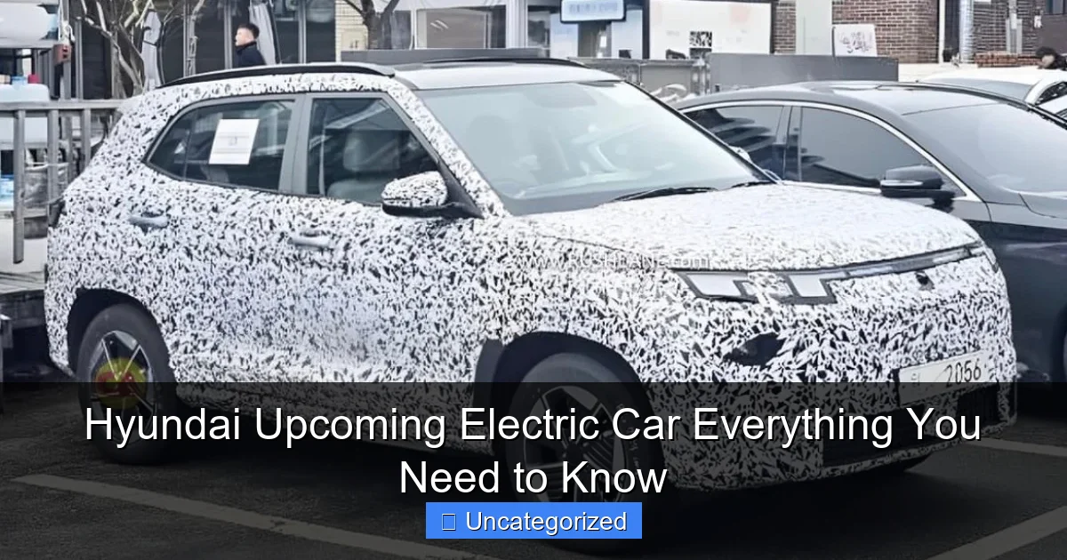 Hyundai Upcoming Electric Car Everything You Need to Know