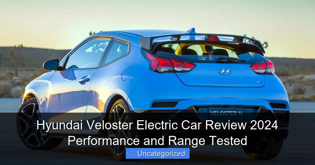 Hyundai Veloster Electric Car Review 2024 Performance and Range Tested