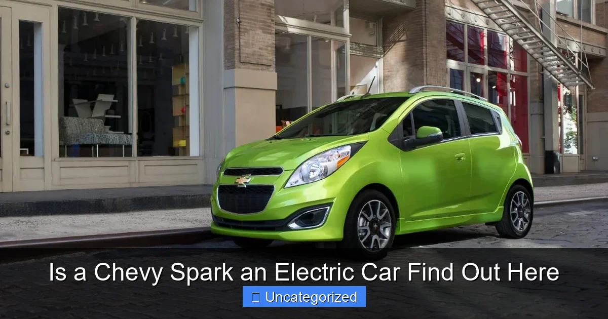 Is a Chevy Spark an Electric Car Find Out Here
