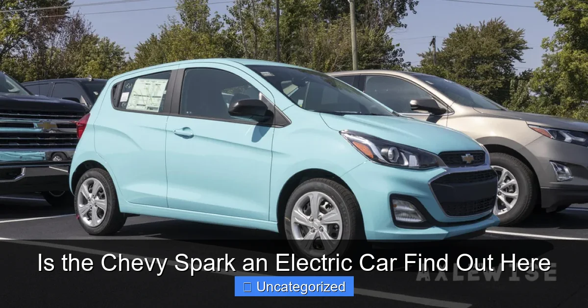 Is the Chevy Spark an Electric Car Find Out Here
