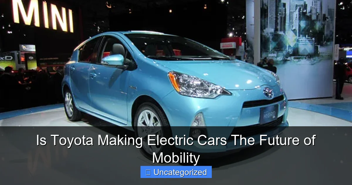 Is Toyota Making Electric Cars The Future of Mobility