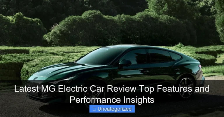 Latest MG Electric Car Review Top Features and Performance Insights