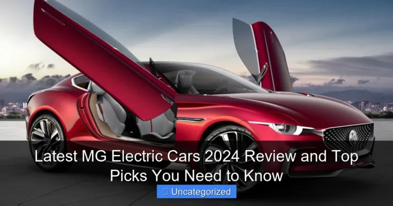 Latest MG Electric Cars 2024 Review and Top Picks You Need to Know