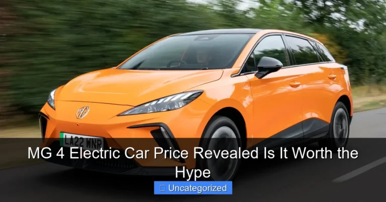 MG 4 Electric Car Price Revealed Is It Worth the Hype