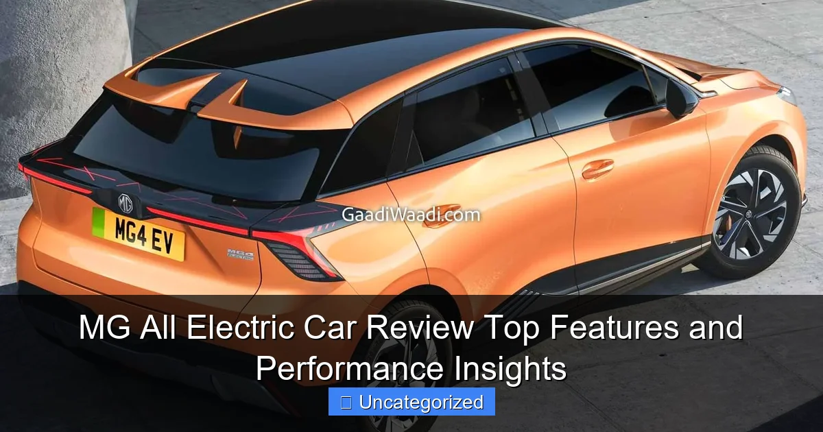 MG All Electric Car Review Top Features and Performance Insights